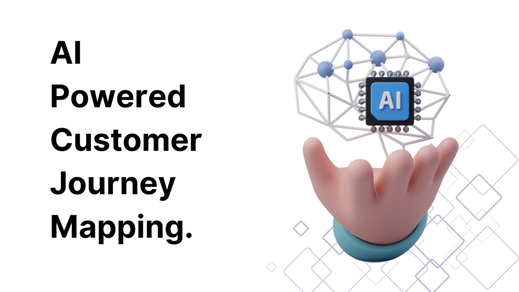 AI-Powered Customer Journey Mapping